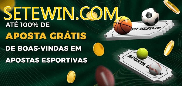 SETEWIN.COMbet Ate 100% de Aposta Gratis